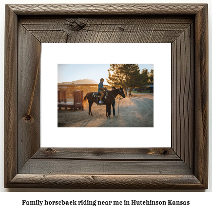 family horseback riding near me in Hutchinson, Kansas